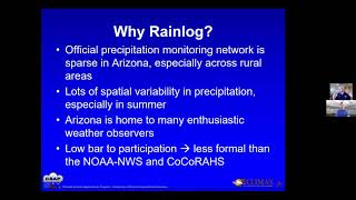 Rainlog: Arizona's cooperative rainfall monitoring network webinar screenshot 4