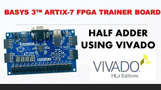 Learn Half Adder Implementation on Basys3 FPGA with Vivado | FPGA Tutorial  #FPGA #Basys3 #vivado