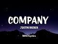 Justin Bieber - Company (Lyrics)🎵