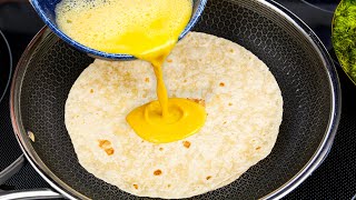 Pour Eggs on the Tortilla and You'll be Amazed at the Results! Simple and Delicious 🔝 14 recipes!