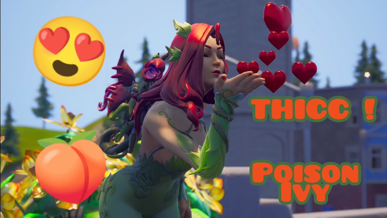 POISON IVY is THICC! (fortnite BOOTY showcase) - YouTube