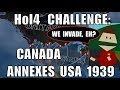 Hearts of Iron 4 Challenge: Canada annexes USA in 1939