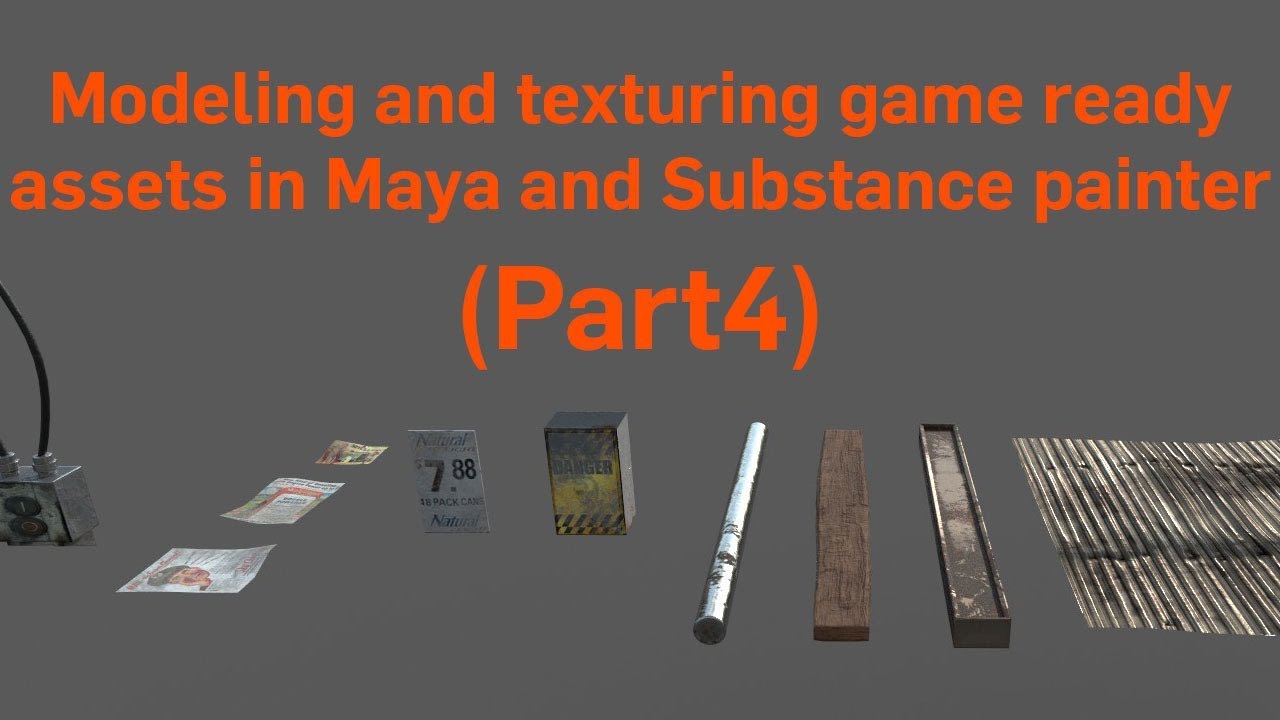 Modeling and texturing game ready assets in Maya and Substance painter ...