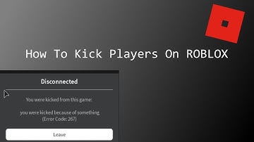 Kick Script Roblox 2020 Pastebin - how to kick anyone from a roblox game