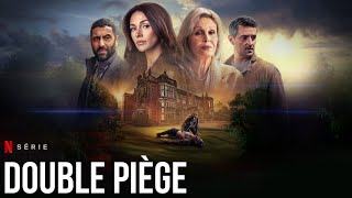 Double piège - Série TV 2024 - AlloCiné