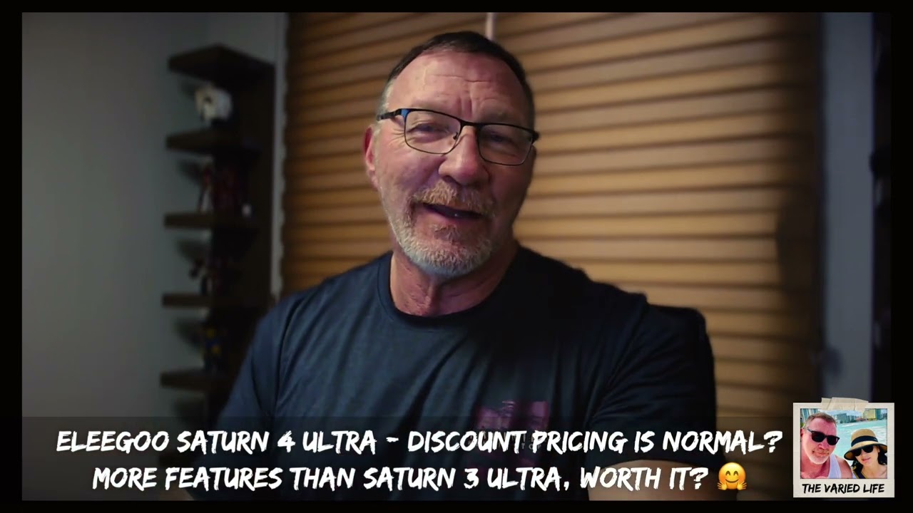 Eleegoo Saturn 4 Ultra - Discount pricing is normal? More features than Saturn 3 Ultra, worth it? 🤗