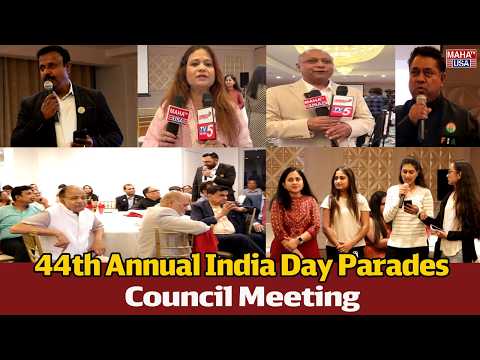 FIA Organised 44th Annual India Day Parades Council Meeting | New York | @mahatvusa