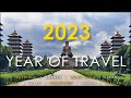 2023 a year of travel   north and south pacific countries from australia to japan