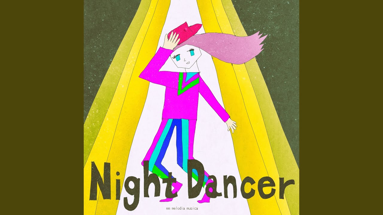 Night dancer