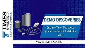 Demo Discoveries: Dive into Times Microwave Systems