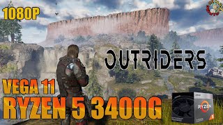 Outriders VEGA 11 RAYZEN 5 3400G?1080p