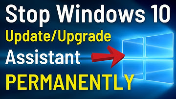 How To Stop Windows 10 Upgrade Assistant Permanently | Disable Windows 10 Update Assistant (Easily)