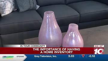 VIDEO: THE IMPORTANCE OF HAVING A HOME INVENTORY