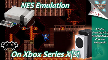 [Xbox Series X|S] Retroarch NES Emulation Setup Guide - Relive 8-bit Glory On Xbox!