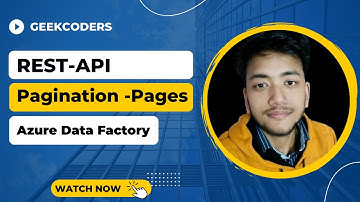 #26. Copy data from REST API which sends the response in Pages| Azure Data Factory Tutorial |