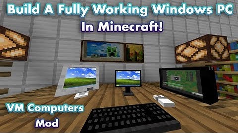 build a fully working windows PC in Minecraft VM computer mod