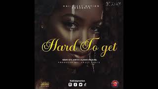 Kai Kizzy Nation - ( Hard To Get )