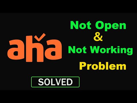 How to Fix Aha App Not Working / Not Opening Problem in Android & Ios