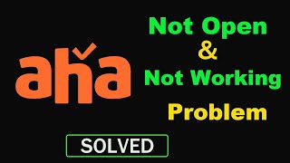 How to Fix Aha App Not Working / Not Opening Problem in Android & Ios screenshot 4