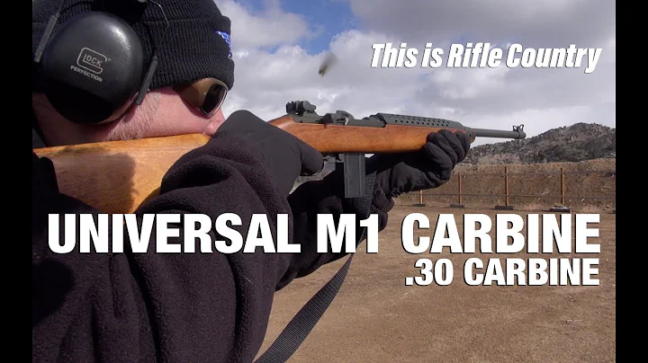Unviersal M1 Carbine .30 Carbine - This is Rifle Country S1 Ep12