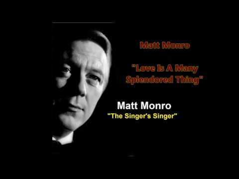 Matt Monro - 'Love Is A Many Splendored Thing'