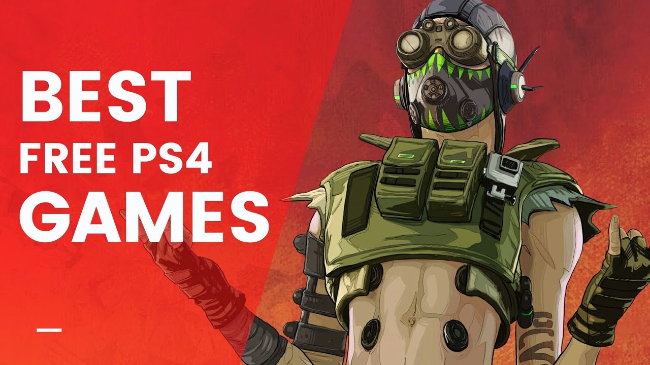 30 Best Free PS4 Games You Download