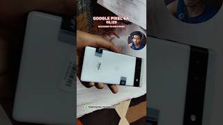 Google Pixel 6a In Just ₹6129 Rupees 🔥🔥