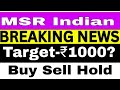 Msr india share latest news  penny share  msr india share targets