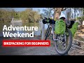 Bikepacking for beginners  the essential guide