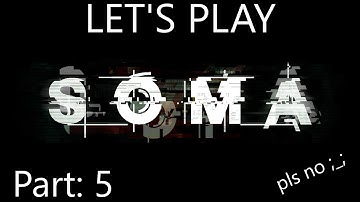 Getting A Zeppelin To Theta! SOMA Part 5 | 1080p 60FPS!