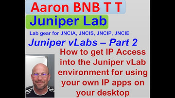 juniper vlabs part 2 - ip access for your computer