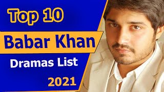 Top 10 Babar Khan Dramas List | Babar Khan Best Dramas | Best pakistani drama | BTS Drama Fever