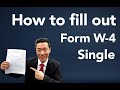 How to fill out W4 SINGLE W-4
