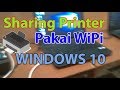 Cara Sharing Printer Melalui WiFi Windows 10