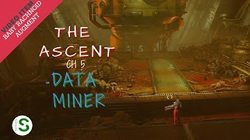 THE ASCENT GAMEPLAY WALKTHROUGH: DATA MINER.1080p 60