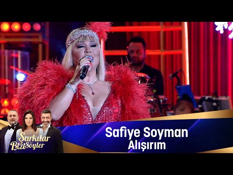 Safiye Soyman - ALIŞIRIM