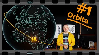 #1 Orbita - co sprawia, że satelity krążą wokół Ziemi?