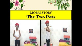 The Story of Two Pots by Thejas Hari |  English Moral Story | T&T Kids
