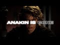 Anakin Is Gone M83 Solitude Star Wars Edit
