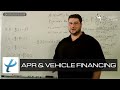 Vehicle Financing and APR - Interest Rates, FICO Credit, and Loans