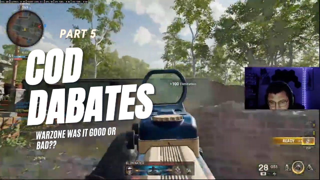 Cod Debates Part 5 Was warzone good or bad??? - YouTube