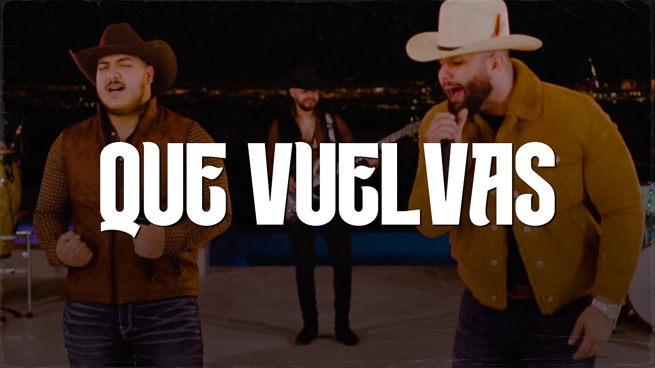 Carin Leon x Grupo Frontera - Que Vuelvas (Video Letra/Lyrics) Carin Leon x Grupo Frontera - Que Vuelvas (Video Letra/Lyrics)