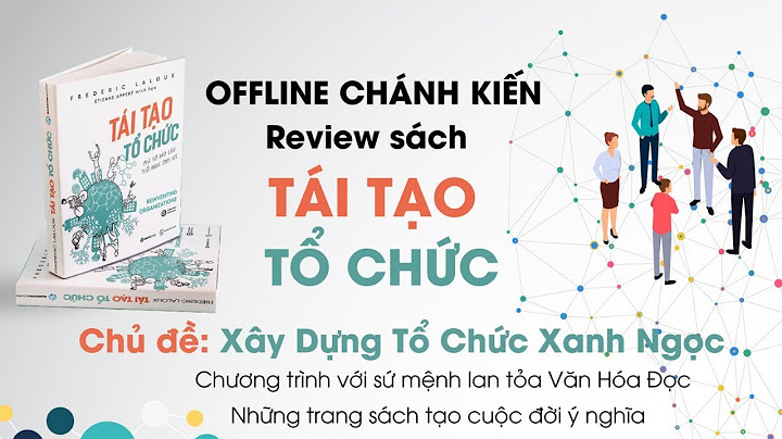 [OFFLINE] Review Sách TÁI TẠO TỔ CHỨC