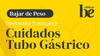 ¡Prepárate para tu cambio! Cuidados pre y postoperatorios Cirugía Tubo Gástrico con Marian Aguilera