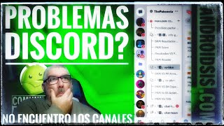 ⚠️ Problemas con Discord: Desaparecen canales en los servers + Breve  explicación función Foros ⚠️