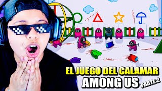 EL JUEGO DEL CALAMAR en AMONG US 😱| SQUID GAME PARTE 2 | Pathofail