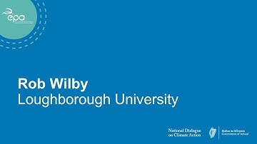 Annual Climate Conference 2022 - Rob Wilby