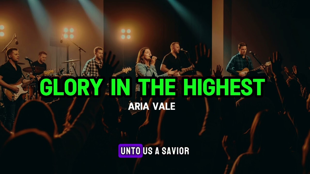 Glory In The Highest 🙌. A powerful worship song 