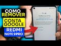 Como Remover Conta Google no Xiaomi Redmi Note 9 Pro. (Método Muito Simples!)