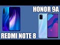 Honor 9A vs Xiaomi Redmi Note 8. Сравним! Что выберем?